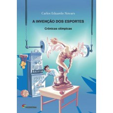 A invenção dos esportes
