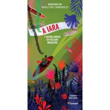 A iara e outros contos do folclore brasileiro