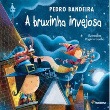 A bruxinha invejosa A bruxinha invejosa
