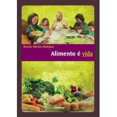 Alimento é vida
