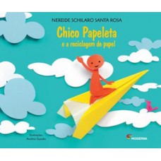 Chico Papeleta e a reciclagem de papel