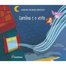 Carolina e o vento