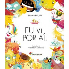 Eu vi por aí!