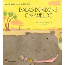 Balas, bombons, caramelos