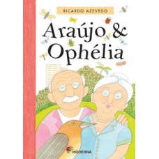 Araújo e Ophélia