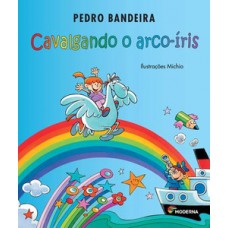 Cavalgando o arco-íris