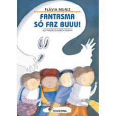 Fantasma só faz buuu!
