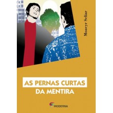 As pernas curtas da mentira