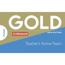 Gold (New Edition) C1 Advanced Activeteach
