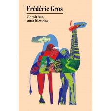 Caminhar, uma filosofia