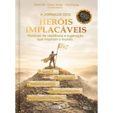 A Jornada dos Heróis Implacáveis - Vol. 9 A Jornada dos Heróis Implacáveis - Vol. 9