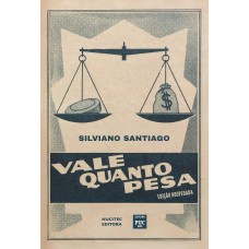 Vale quanto pesa