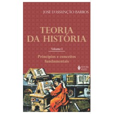 Teoria da história Vol. I