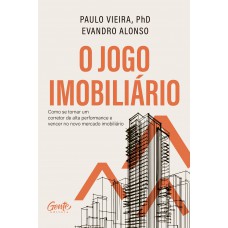 O jogo imobiliário O jogo imobiliário