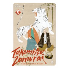 Takemitsu Zamurai - O Samurai da Espada de Bambu Vol. 05