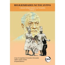 Religiosidades no Tocantins – Vol.: 04