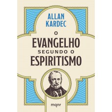 O evangelho segundo o espiritismo