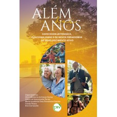 Além dos anos