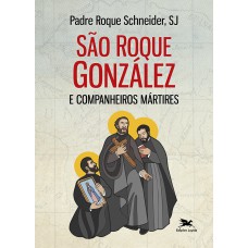 São Roque González e companheiros mártires
