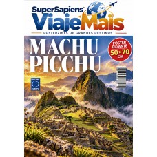 Machu Picchu - Peru (Versão lisa, sem dobras, enviada em tubo protetor) - Posterzine ViajeMais Machu Picchu - Peru (Versão lisa, sem dobras, enviada em tubo protetor) - Posterzine ViajeMais