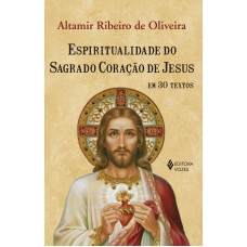 Espiritualidade do Sagrado Coração de Jesus