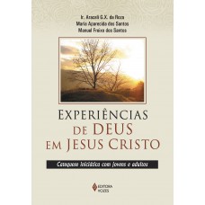 Experiências de Deus em Jesus Cristo