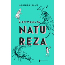 A reforma da natureza
