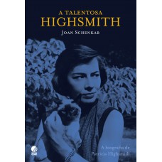 A talentosa Highsmith A talentosa Highsmith