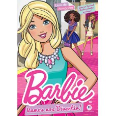 Barbie - Vamos nos divertir!