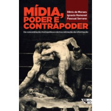 Mídia, poder e contrapoder