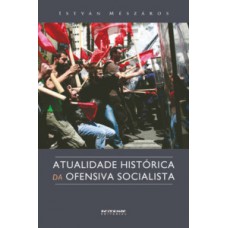 Atualidade histórica da ofensiva socialista