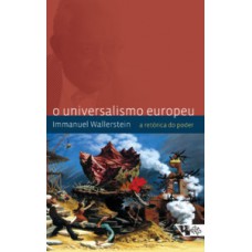 O universalismo europeu O universalismo europeu