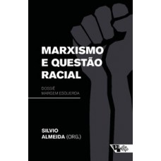 Marxismo e questão racial