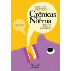 Sintaxe - Crônicas da Norma Sintaxe - Crônicas da Norma