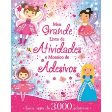 Meu grande livro de atividades e mosaico de adesivos