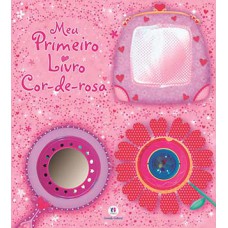 Meu primeiro livro cor-de-rosa Meu primeiro livro cor-de-rosa