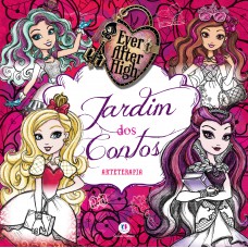 Ever After High - Jardim dos contos