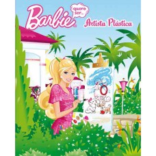 Barbie - Quero ser artista plástica