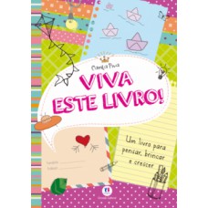 Viva este livro!