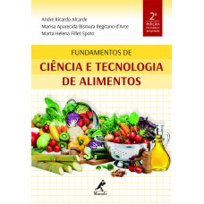 Fundamentos de ciência e tecnologia de alimentos