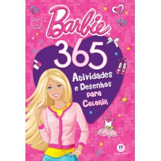 Barbie - 365 atividades e desenhos para colorir