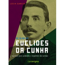 De olho em Euclides da Cunha