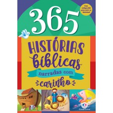 365 Histórias bíblicas - narradas com carinho