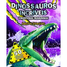 Dinossauros incríveis