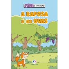 A raposa e as uvas A raposa e as uvas