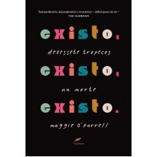 Existo, existo, existo