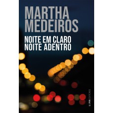 Noite em claro noite adentro