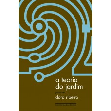 A teoria do jardim A teoria do jardim