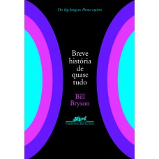 Breve história de quase tudo