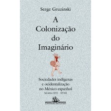 A colonização do imaginário